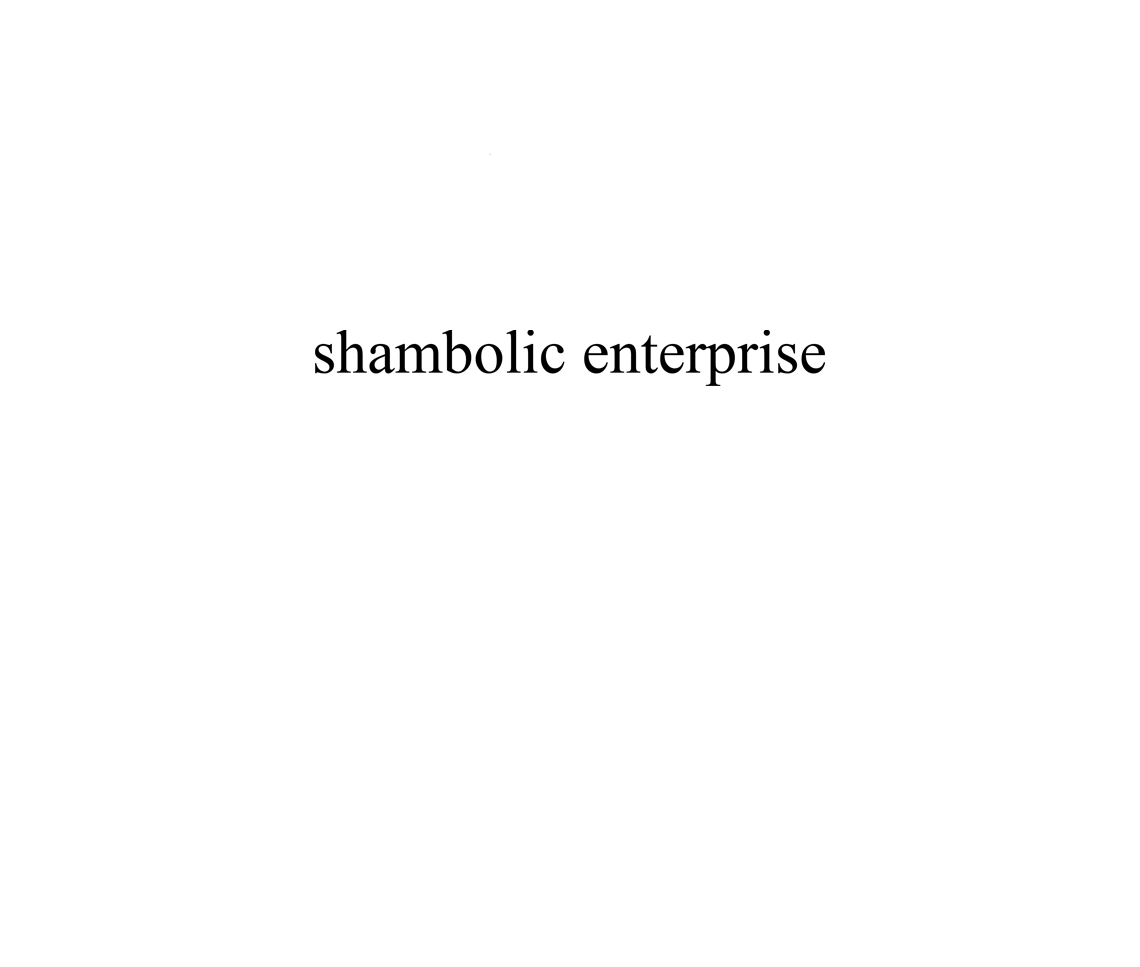 Shambolic Enterprise